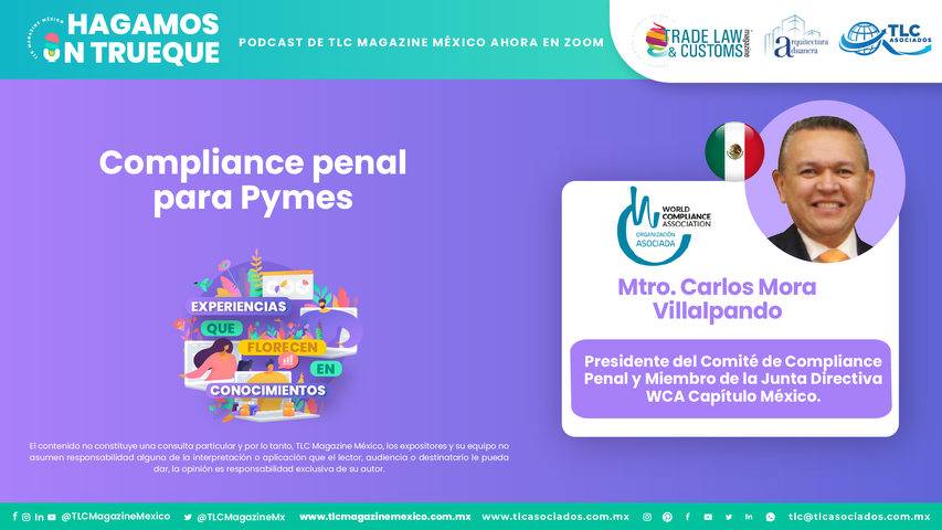 Hagamos un Trueque - Compliance penal para Pymes por el Mtro. Carlos Mora Villalpando