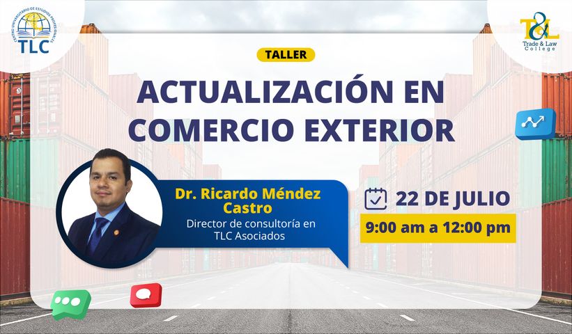 ACTUALIZACIÓN EN COMERCIO EXTERIOR JULIO-2026