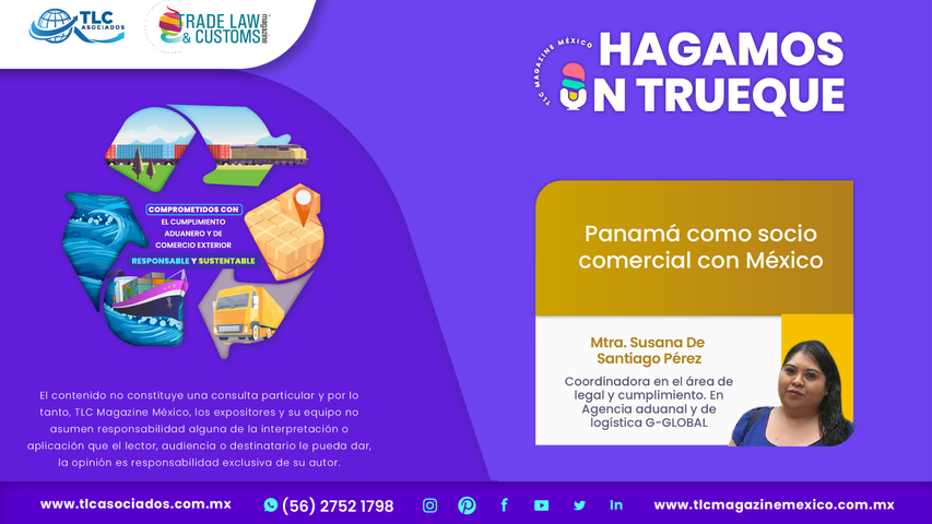 Hagamos un Trueque - Panamá como socio comercial con México por la Mtra. Susana De Santiago Pérez