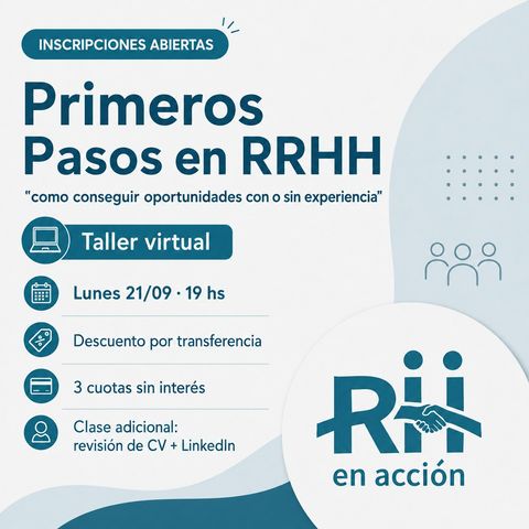 Primeros pasos en RRHH: cómo conseguir oportunidades con o sin experiencia.