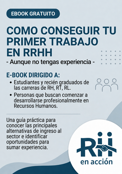 Ebook gratuito ¿Cómo conseguir tu primer trabajo en RRHH? 