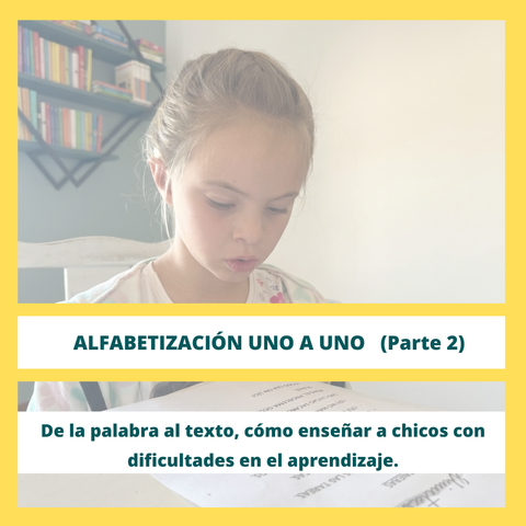 Alfabetización uno a uno - Parte 2 .