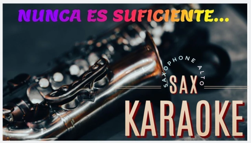 KARAOKESAX NUNCA ES SUFICIENTE SAXO ALTO
