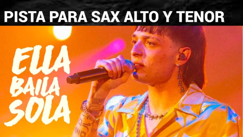 ELLA BAILA SOLA, PESO PLUMA: PISTA PARA SAXO ALTO Y TENOR