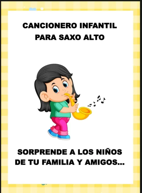 Cancionero infantil Saxo Alto