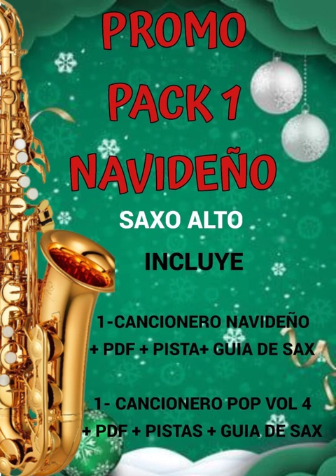 PROMO PACK 1 NAVIDEÑOS Saxo Alto