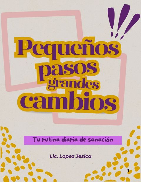 Pequeños pasos, grandes cambios