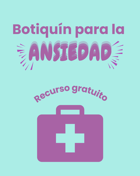 Botiquin para la ansiedad