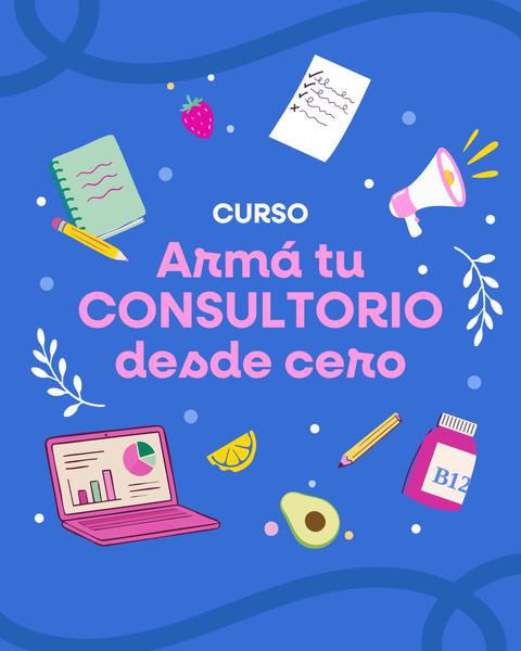 ARMÁ TU CONSULTORIO DESDE CERO