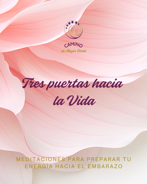 Tres puertas hacia la vida