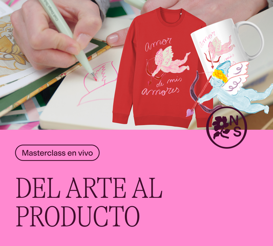 NUEVA MASTERCLASS: Del Arte al Producto