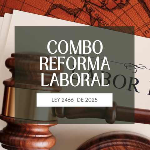Combo Reforma Laboral 2026
