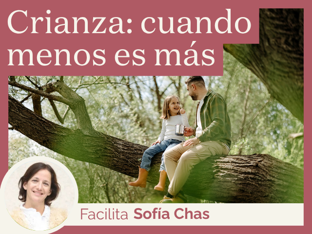 Crianza: cuando menos es más