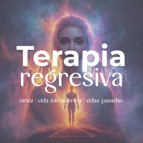Terapia Regresiva - Vidas Pasadas