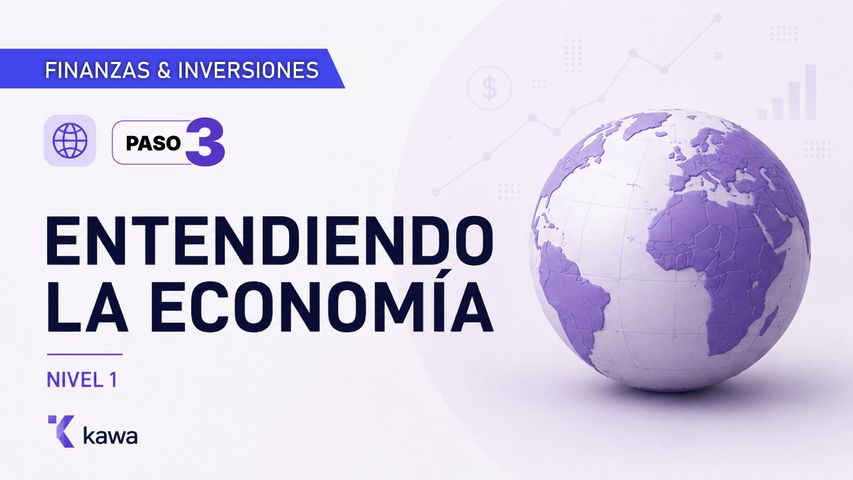 ENTENDIENDO LA ECONOMÍA