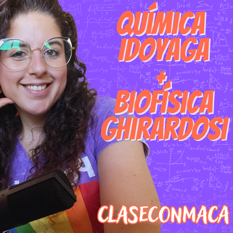 ¡Quimica Idoyaga + Biofísica ghirardosi! 