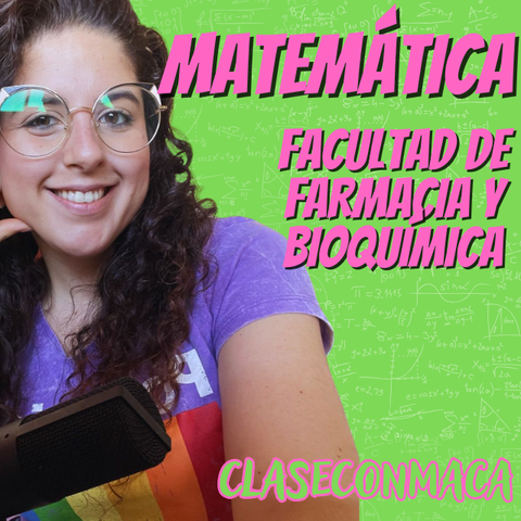  Matemática para Facultad de Farmacia y Bioquímica 