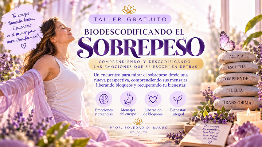 BIODESCODIFICANDO EL SOBREPESO - TALLER GRATUITO 