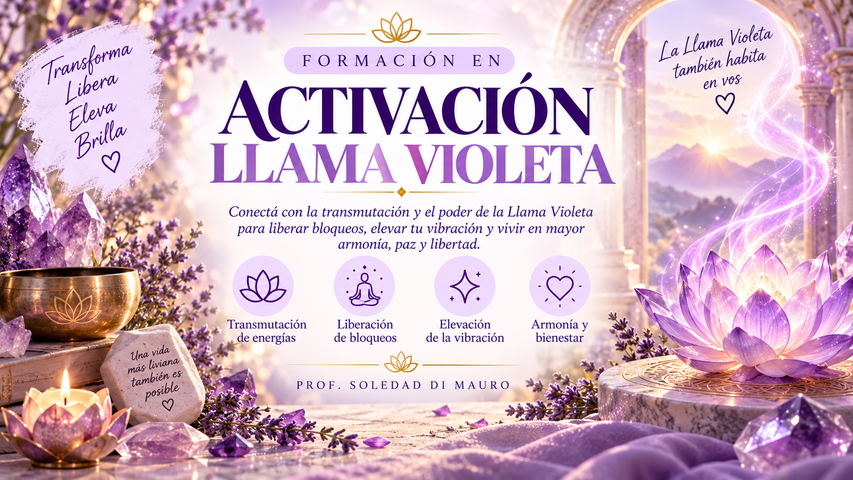 FORMACIÓN ACTIVACIÓN LLAMA VIOLETA- Grabada