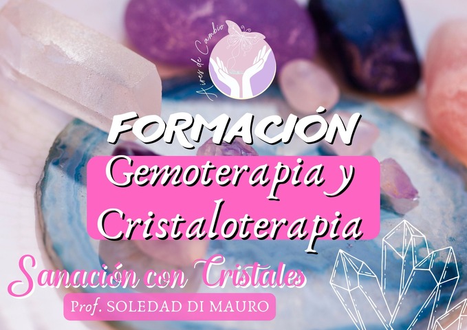 GEMOTERAPIA Y CRISTALOTERAPIA- Grabada