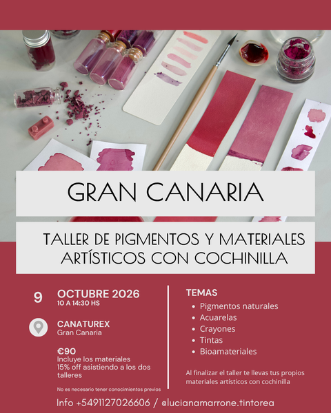 TALLER DE PIGMENTOS Y MATERIALES ARTÍSTICOS CON COCHINILLA / GRAN CANARIA