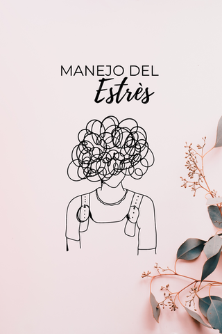 El manejo del estrés
