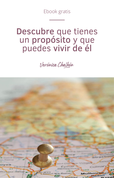 Descubre que tienes un propósito y que puedes vivir de él