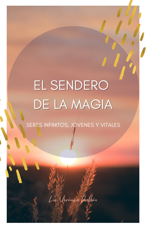 EL SENDERO DE LA MAGIA