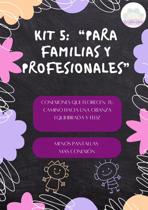 💜 Kit Para Familias y Profesionales