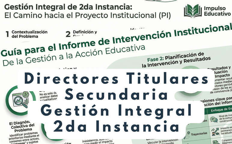 Combo Directores Titulares Secundaria: Gestión Integral de 2da Instancia