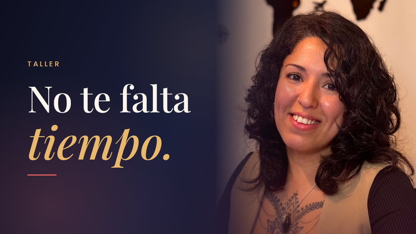 Taller en VIVO: Cómo organizar tu tiempo para emprender 