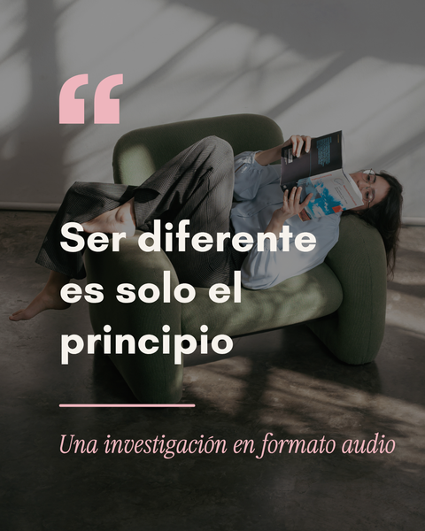 Ser diferente es solo el principio