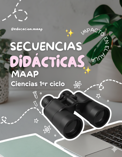 Secuencias Didácticas MAAP | Ciencias Naturales (1.er ciclo NP)