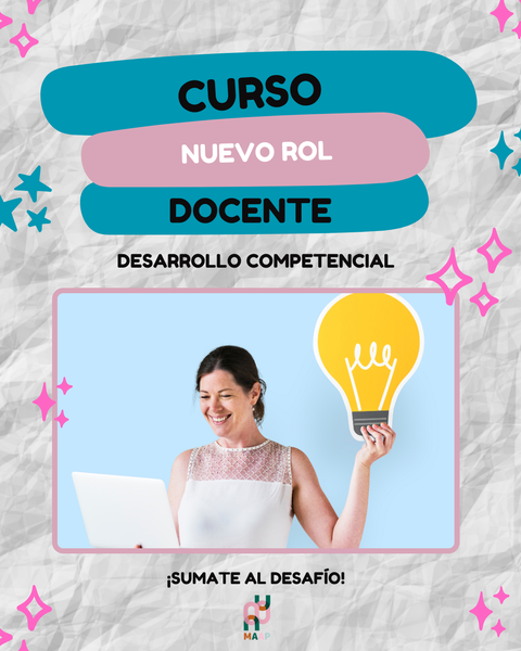 Desafío: Nuevo rol docente (competencias)