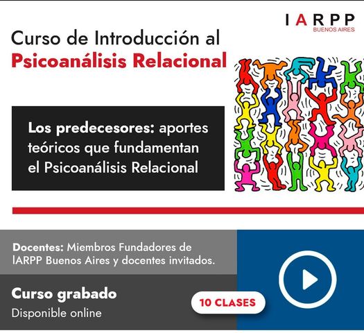 Curso de Introducción al Psicoanálisis Relacional – Los Predecesores