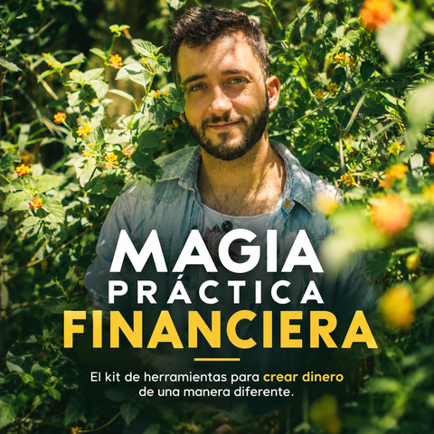 MAGIA PRACTICA FINANCIERA