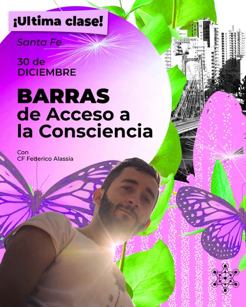 Santa Fe | Última Clase de Barras de Acceso a la Consciencia