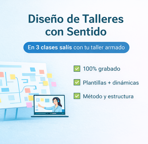 Tu taller listo para ofrecer y profesionalizar tus ingresos. En 3 clases, con método y estructura clara.