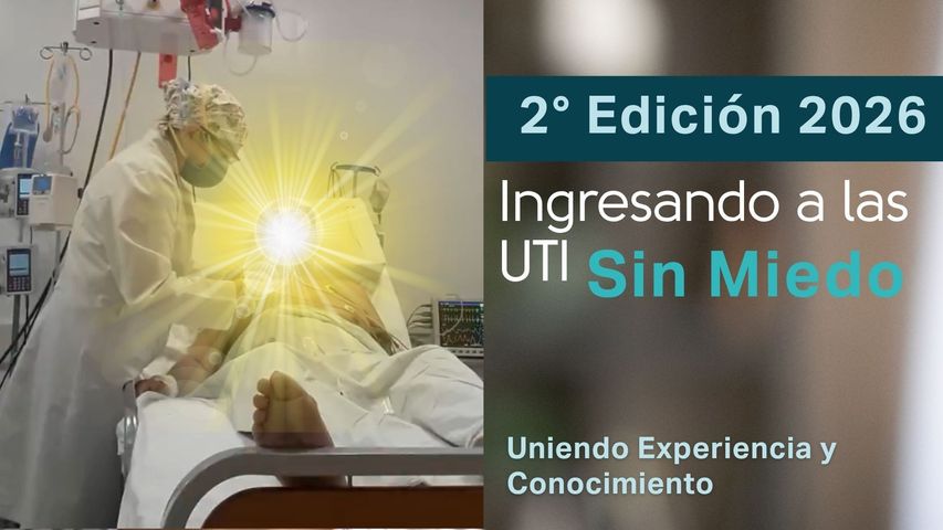 2° Edición Ingresando a las UTI Sin Miedo 