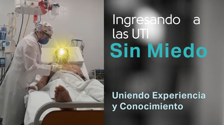 1° Edición. Ingresando a las UTI Sin Miedo 