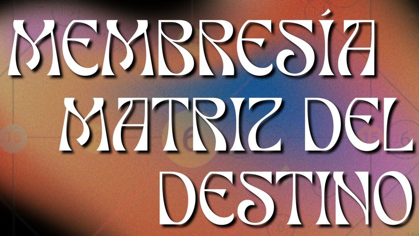 Membresía Matriz del Destino