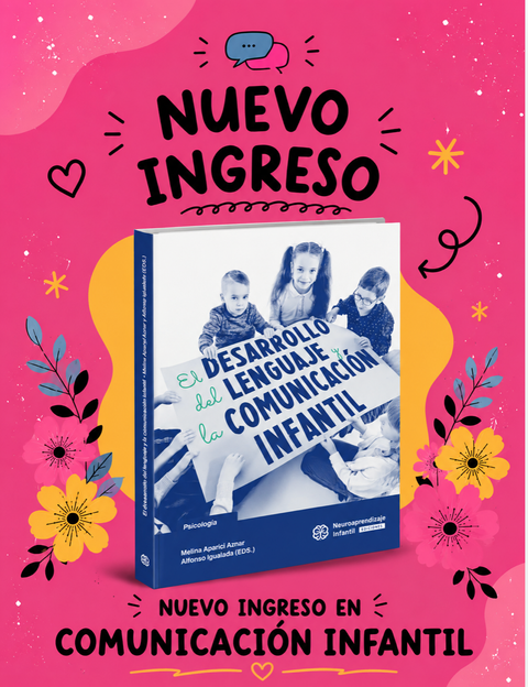 Desarrollo del Lenguaje y de la Comunicación infantil