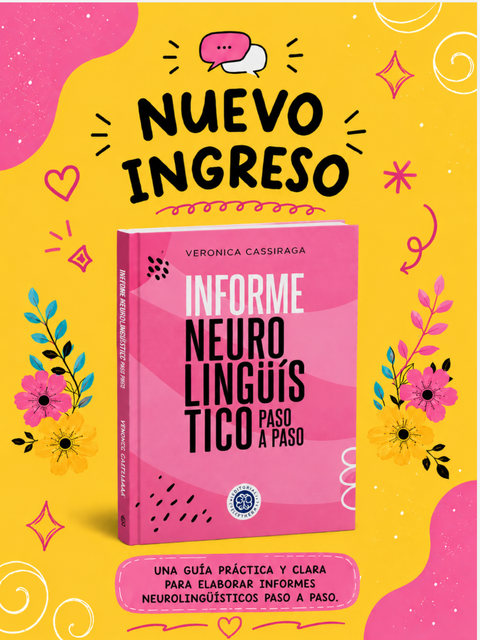 Informe Neurolingüístico: Paso a paso