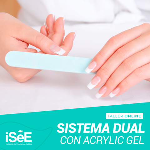 TALLER DE UÑAS - SISTEMA DUAL CON ACRYLIC GEL