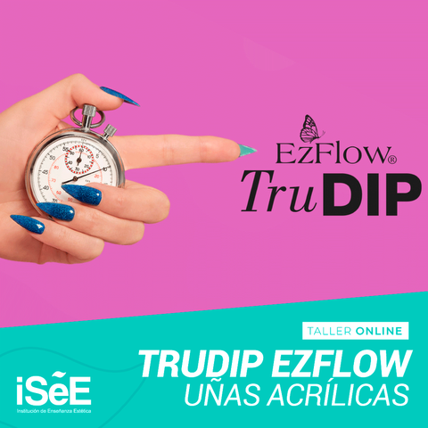 TALLER DE UÑAS ACRÍLICAS SISTEMA TRU DIP EZ FLOW