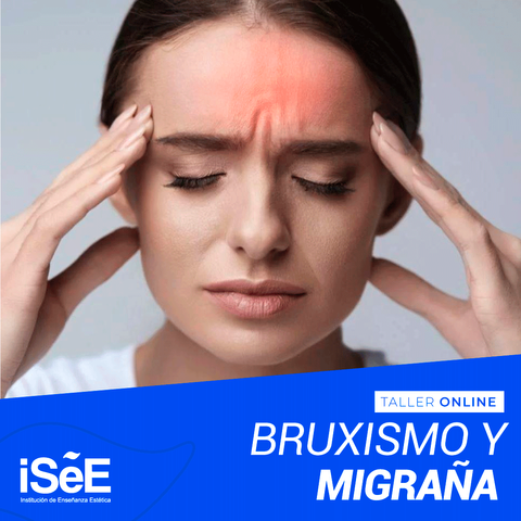TALLER PARA EL TRATAMIENTO DE BRUXISMO Y MIGRAÑA