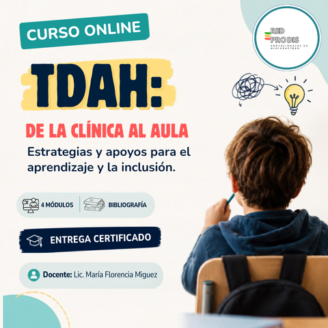 TDAH: de la Clínica al Aula
