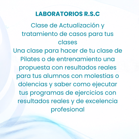 Laboratorio R.S.C Clase de Actualización y tratamiento de casos para tus clases