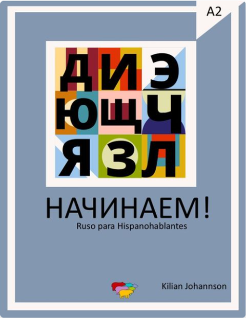 Nachinaem! A2 Ruso para hispanohablantes 