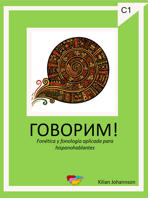 Govorim! Fonética y fonología aplicada para hispanohablantes